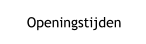 Openingstijden